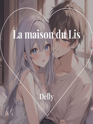 cover image of La maison du Lis